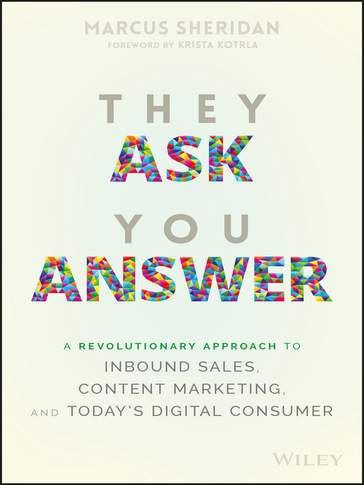Title details for They Ask You Answer by Marcus Sheridan - Wait list
